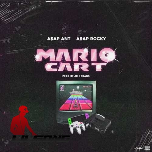 ASAP Ant Ft. ASAP Rocky - Mario Cart